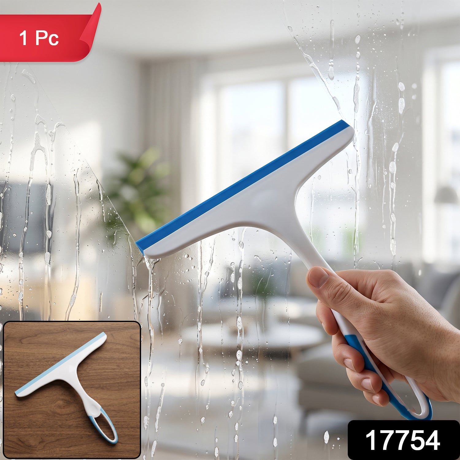 A hand holds a white and blue squeegee, cleaning a window with water streaks, with a red "1 Pc" label and black "17754" text.