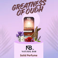 Greatness Of Oud Solid Perfume, Alcohol Free Long Lasting Fragrance for Male and Female (10gms)