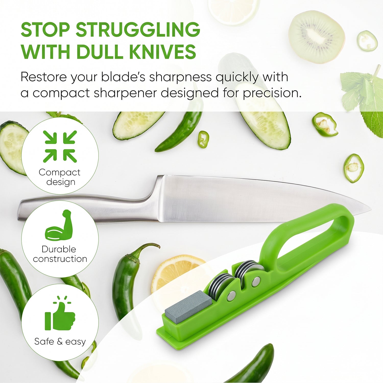 Text overlay "STOP STRUGGLING WITH DULL KNIVES" with a knife and a green sharpener surrounded by sliced vegetables and