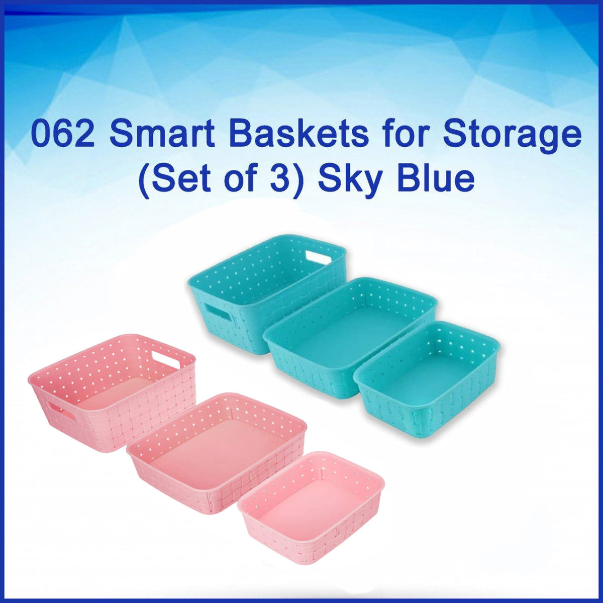 Two sets of three plastic storage baskets in sky blue and pink, with product title overlay.