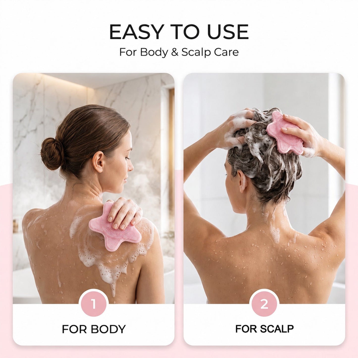 Two panels depict a woman using a pink silicone starfish brush, one on her back for body care and the other on her scalp for